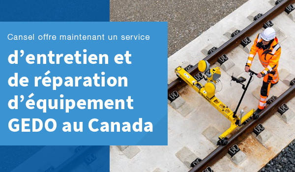 Cansel offre maintenant un service d'entretien et de réparation d'équipement GEDO au Canada