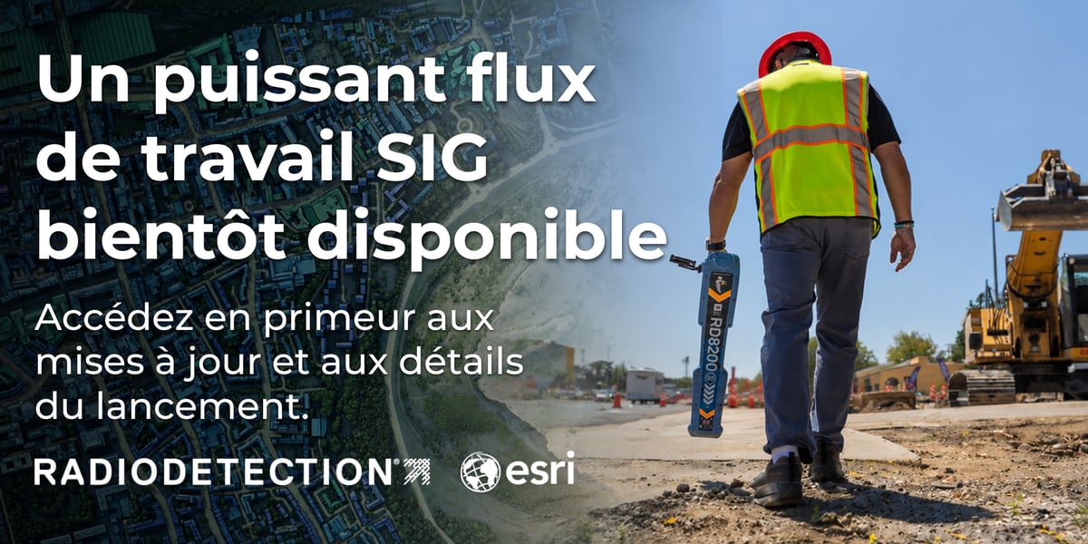 Radiodetection et Esri - Un puissant flux de travail SIG bientôt disponible ! Accédez en primeur aux mises à jour et aux détails du lancement.